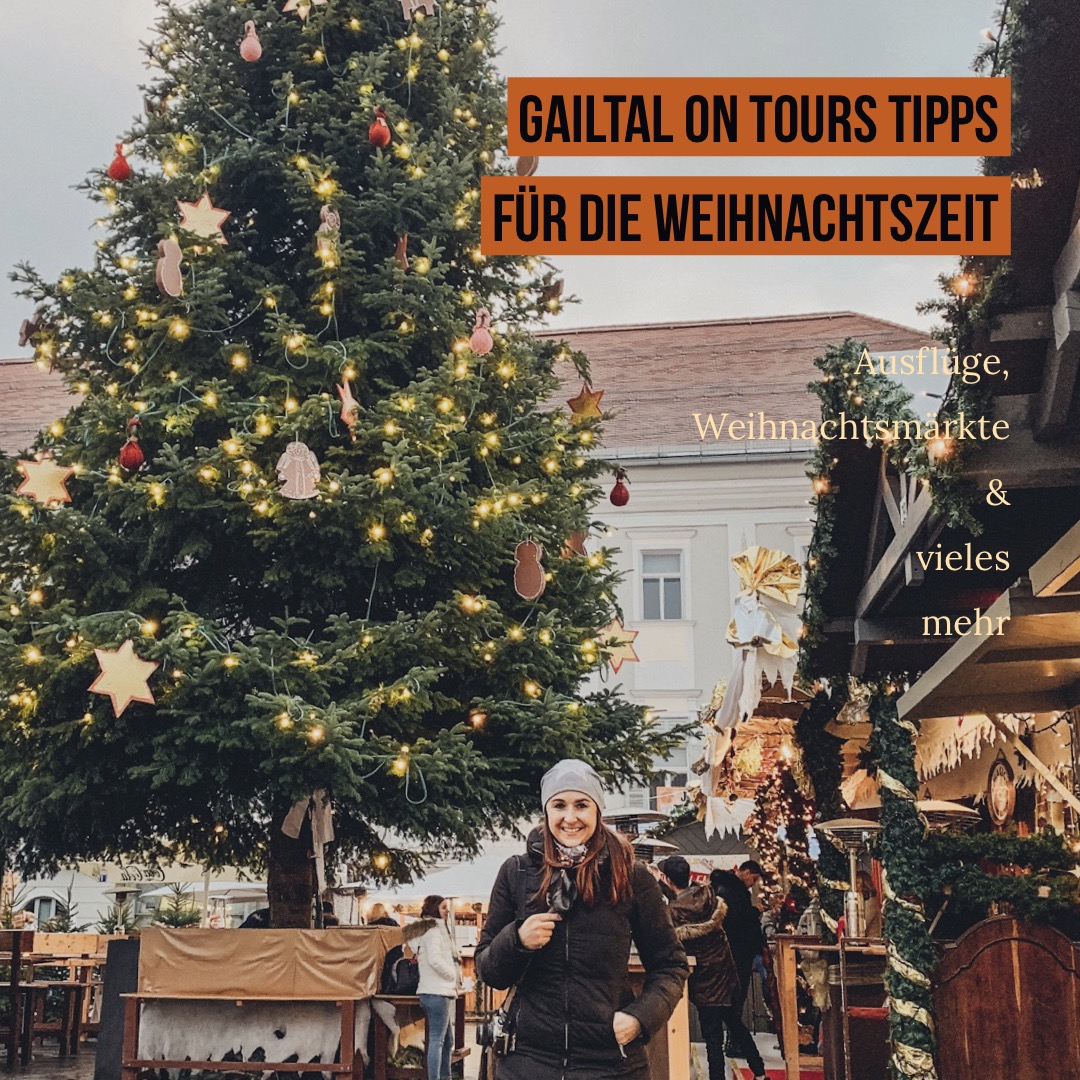 Tipps von Bloggerin Gailtal on tour für die Weihnachtszeit in Kärnten