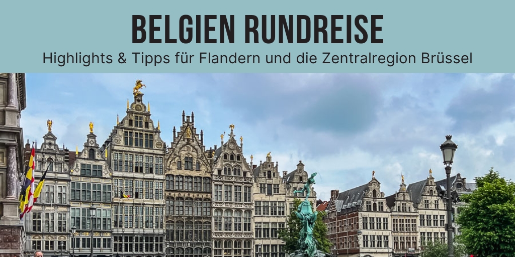 belgien rundreise tipps